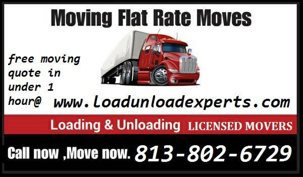 ===== ****LOAD.UNLOAD LABOR**** ====MOVING CREWS AT AN AFFORDABLE RATE .....2 MEN 2 HOURS 129.99 .....EA ADDITIONAL HOUR @ $50 . 00 PER HOUR BIG MOVING JOB?? WE OFFER ALL DAY BULK PACKAGE DEALS 2 MEN ALL DAY $300.00-3 MEN ALL DAY 360.00 VISIT US ON THE WEB : to RENT YOUR MOVING TRUCK , PENSKE, BUDGET, RYDER SEE EXACT SERVICE LOCATIONS , BOOK YOUR MOVERS ONLINE , GET YOUR FREE NO OBLIGATION MOVING QUOTE.  PAYMENTS ACCEPTED: PAYPAL , DEBIT , CREDIT , WALMART GIFT CARD ,(VISA , DISCOVER , MASTER CARD , AMERICAN EXPRESS)  SERVICE LOCATIONS : TAMPA +100MILES SERVICE PROVIDED : LOADING , UNLOADING , PACKING , UNPACKING , ARRANGING , REARRANGING , ASSEMBLY , DISASSEMBLY  DISCONNECTION AND RECONNECTION OF APPLIANCES WE OFFER 2 AND 4 WHEEL DOLLY ON EVERY JOBSITE OUR TEAM IS THE BEST IN THE INDUSTRY , VISIT US ON ANGIE'S LISTFIND US IN THE YELLOW PAGESFOLLOW US ON FACEBOOKCALL: 813 -802- 6729 RESERVE YOUR EXPERIENCED , ESTABLISHED , LICENSED MOVERS Brandon Florida 33511 / Brandon Florida  33512 If you have any questions or would like an instant quote over the phone  or vist our moving quote page / also online booking available Credit / Debit / Cash / Paypal you pick how you pay   KEYWORDS: LOAD, UNLOAD, LOADING, UNLOADING, SERVICE, SERVICES, BRANDON MOVING LABOR, BRANDON MOVING COMPANY, BRANDON MOVING HELP, BRANDON MOVING HELPERS, BRANDON MOVERS, MOVING TO BRANDON, MOVING FROM BRANDON, RENTAL TRUCK, POD, STORAGE, STORAGE UNIT, CONTAINER, PACKRAT, ABF, UPACK, UHAUL, RYDER, BUDGET, PENSKE,  =  ◙ Loading / unloading services (Maximize space in rental truck or trailer)  ◙ Assembly / Disassembly  ◙ Packing / Unpacking services  ◙ Move from one apartment to another within same complex.  ◙ Arranging / Rearranging  ◙ Move furniture within your home / re organize and declutter  ◙ Drive your rental truck at no extra charge  ◙ No HIDDEN Fees , No Fee for stairs or elevators , No per mile Fees.  ◙ ALSO do anything labor , we put our strong movers, to work for you on General Labor Jobs too.  WE SERVICE ALL OF HILLSBROUGH, PASCO, PINELLAS, HERNANDO, POLK, WINTERHAVEN, LAKELAND, SARASOTA, BRADENTON,VENICE. ,   Anywhere in Tampa , Florida +100 miles  (See more service areas)